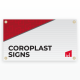 Coroplast Signs
