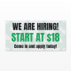 Now Hiring - We Are Hiring!